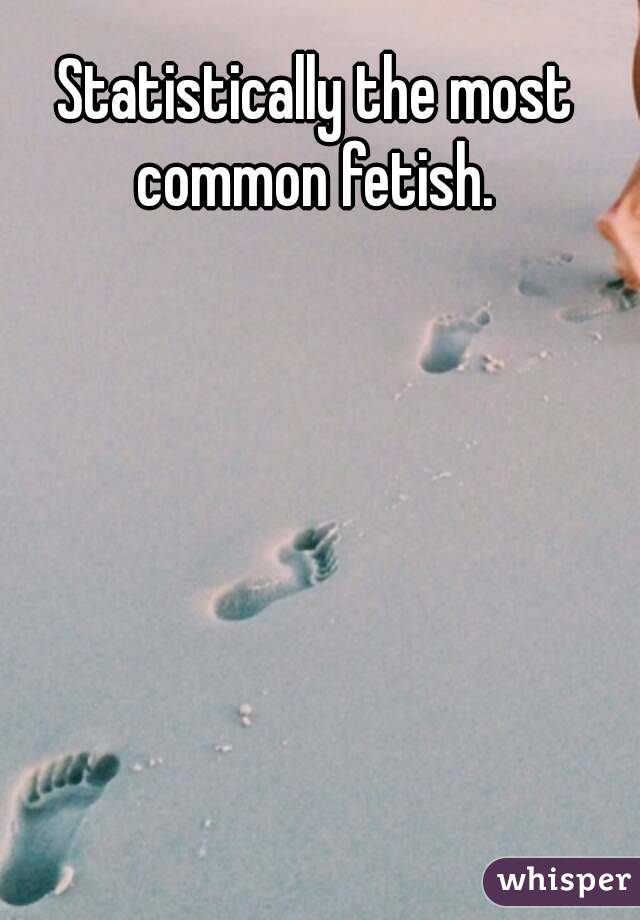 Common Fetish